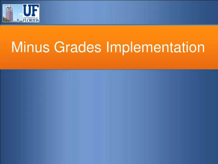 minus grades implementation