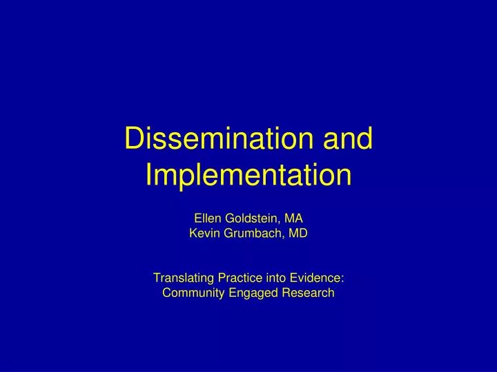 dissemination and implementation