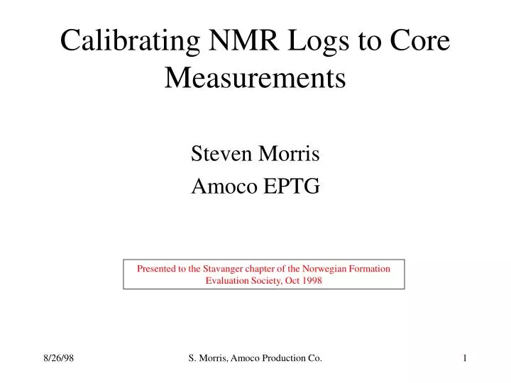 calibrating nmr logs to core measurements