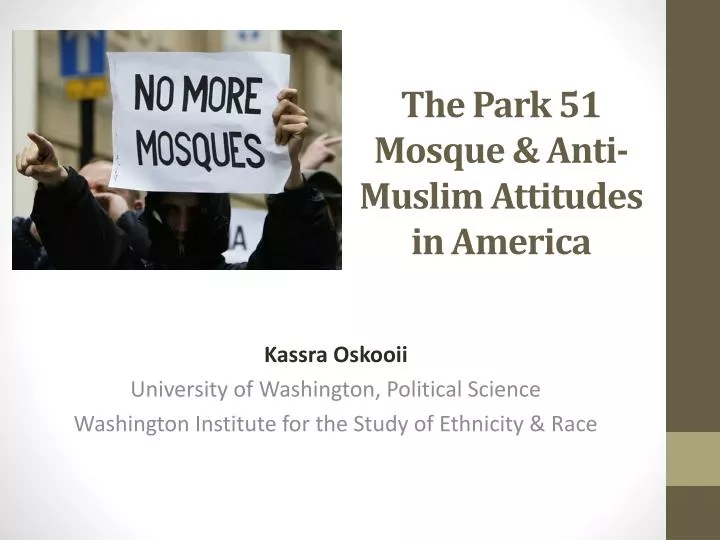 the park 51 mosque anti muslim attitudes in america