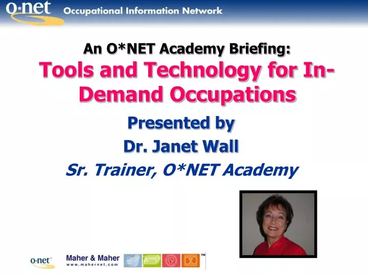 an o net academy briefing tools and technology for in demand occupations