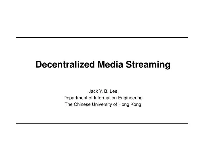 decentralized media streaming