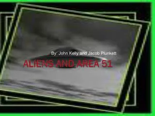 Aliens and Area 51