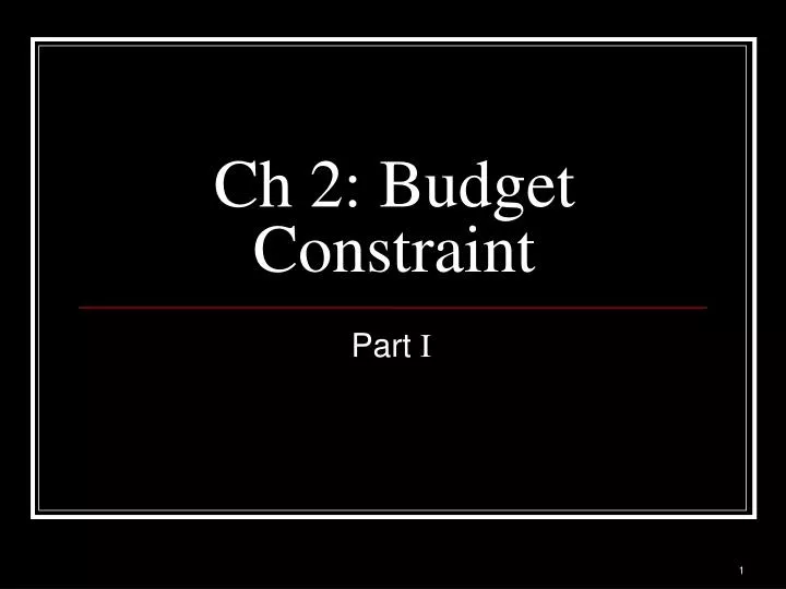 ch 2 budget constraint
