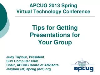 APCUG 2013 Spring Virtual Technology Conference