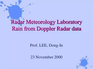 Radar Meteorology Laboratory Rain from Doppler Radar data
