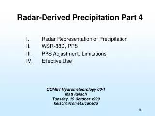 Radar-Derived Precipitation Part 4