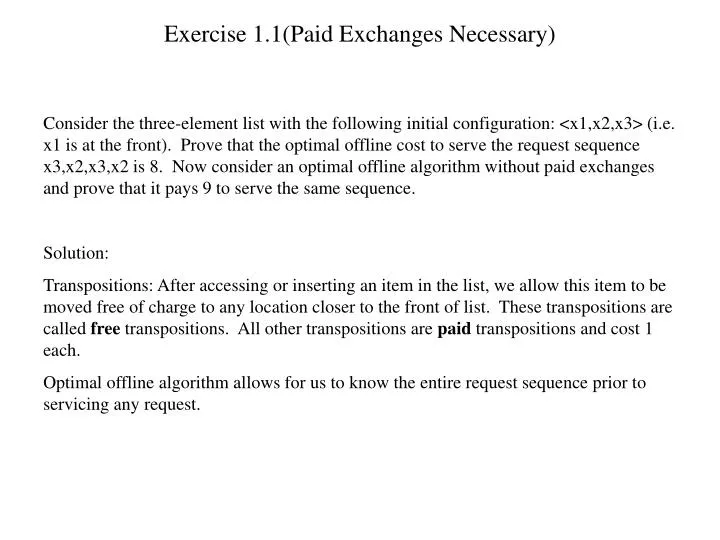 exercise 1 1 paid exchanges necessary