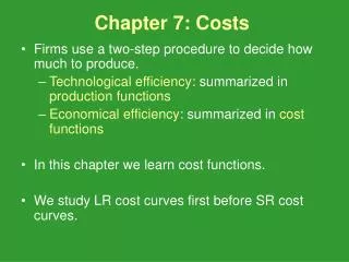Chapter 7: Costs