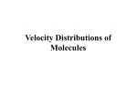 Velocity Distributions of Molecules - slide 1