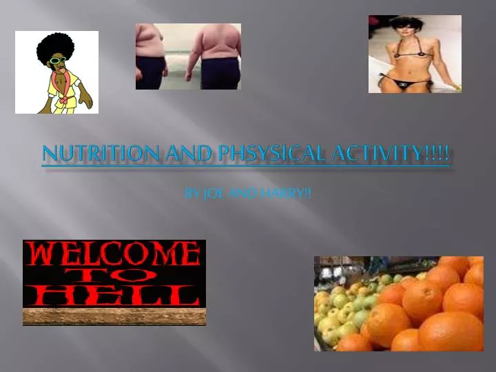 nutrition and phsysical activity