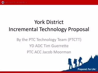York District Incremental Technology Proposal