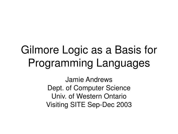 gilmore logic as a basis for programming languages