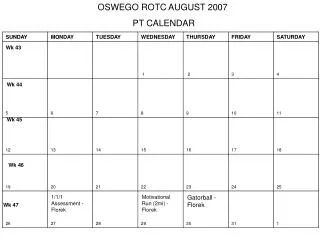 OSWEGO ROTC AUGUST 2007 PT CALENDAR