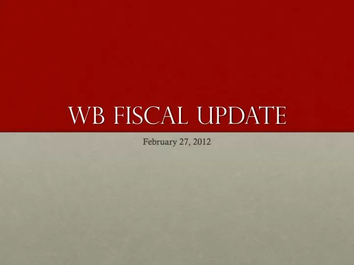 wb fiscal update