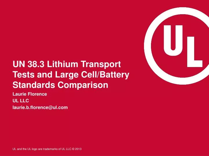 un 38 3 lithium transport tests and large cell battery standards comparison