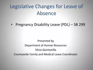 Legislative Changes for Leave of Absence