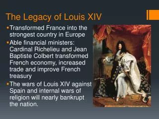 The Legacy of Louis XIV