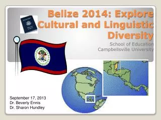 Belize 2014: Explore Cultural and Linguistic Diversity