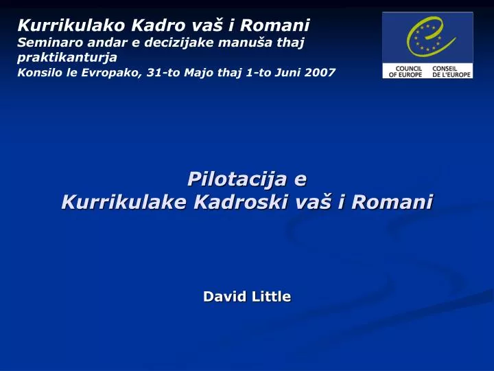 pilotacija e kurrikulake kadroski va i romani