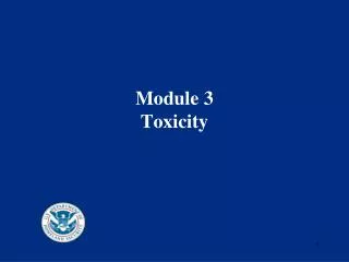 Module 3 Toxicity