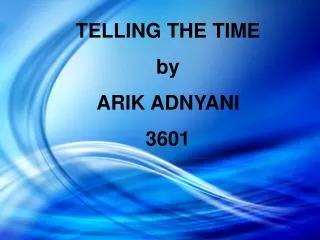 TELLING THE TIME by ARIK ADNYANI 3601