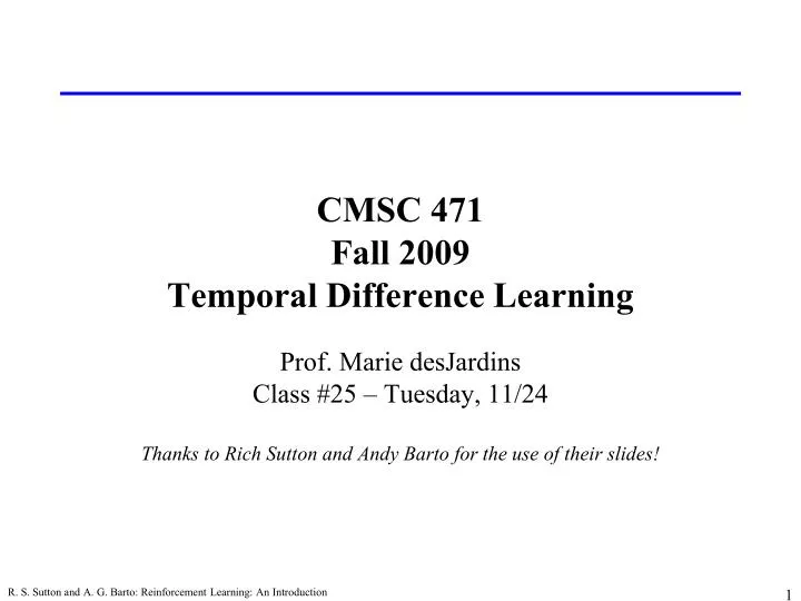 cmsc 471 fall 2009 temporal difference learning