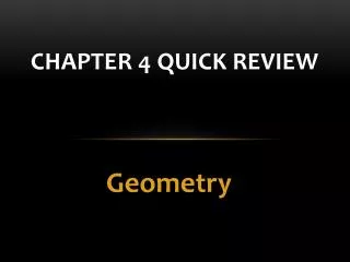 Chapter 4 Quick Review