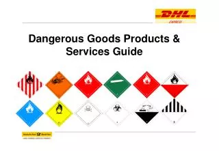 Dangerous Goods Products &amp; Services Guide