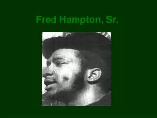 Fred Hampton, Sr.