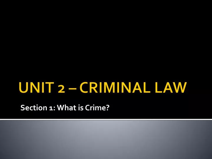 section 1 what is crime