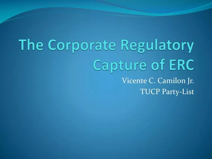 the corporate regulatory capture of erc