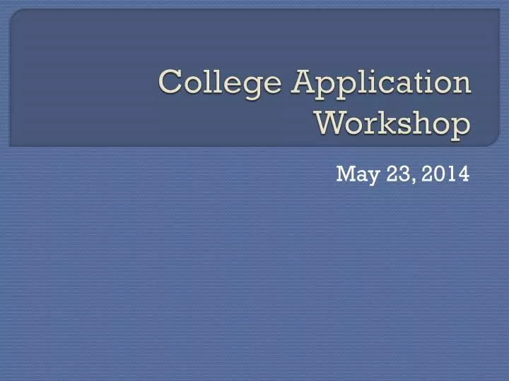 college application workshop
