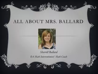 All About mrs. Ballard