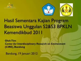 hasil sementara kajian program beasiswa unggulan s2 s3 bpkln kemendikbud 2011