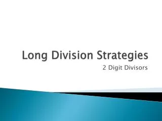 Long Division Strategies