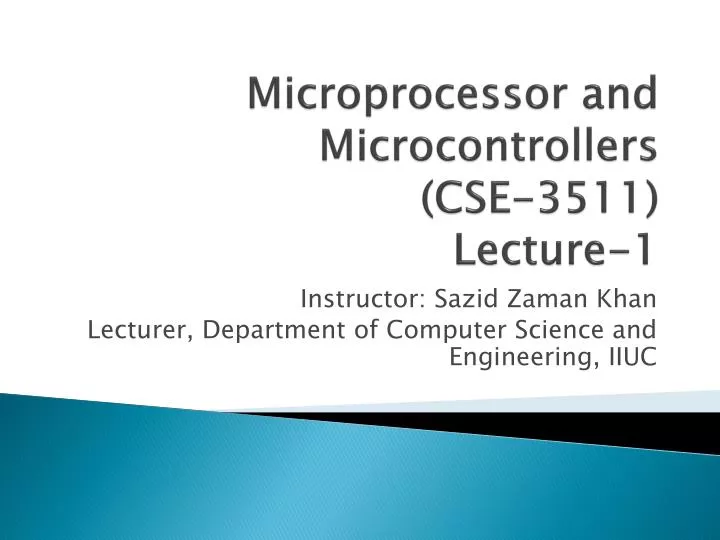 microprocessor and microcontrollers cse 3511 lecture 1