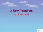 Redefining Civilization: A New Paradigm for our Future - slide 1