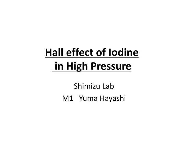 hall effect of iodine in high pressure