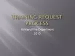 TRAINING REQUEST PROCESS - slide 1
