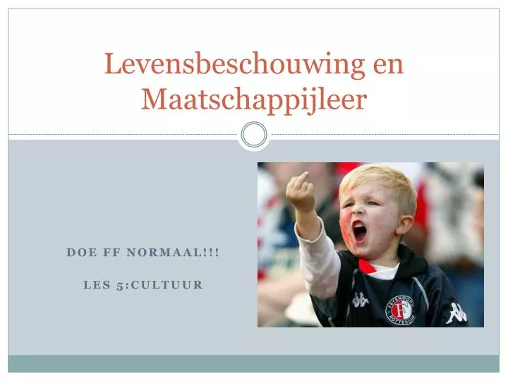 levensbeschouwing en maatschappijleer