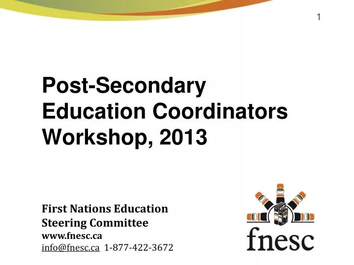 post secondary education coordinators workshop 2013