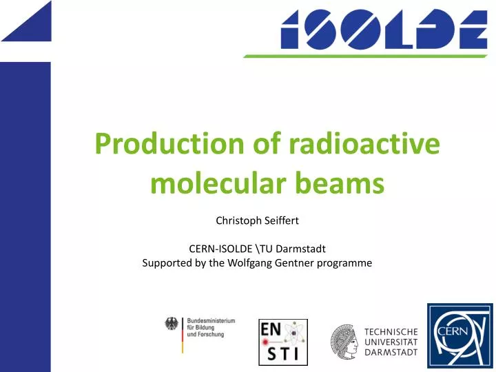 production of radioactive molecular beams