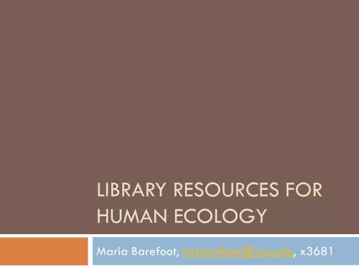 library resources for human ecology