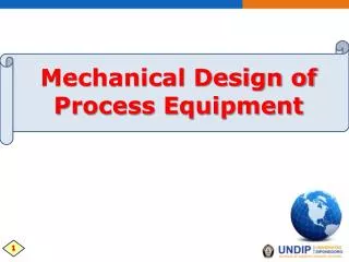 Mechanical Design of Process Equipment