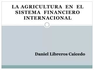 daniel libreros caicedo