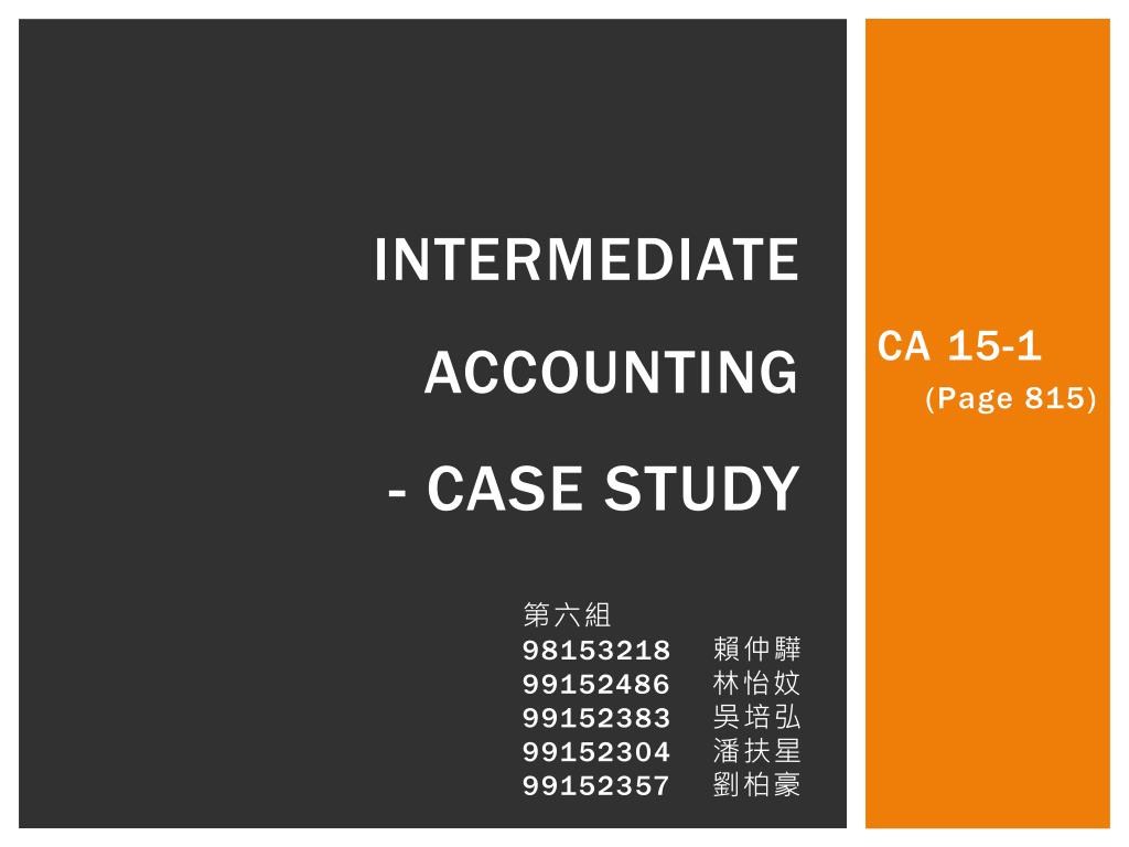 PPT - Intermediate accounting - case study PowerPoint Presentation ...