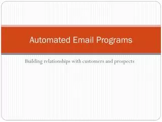 Automated Email Programs