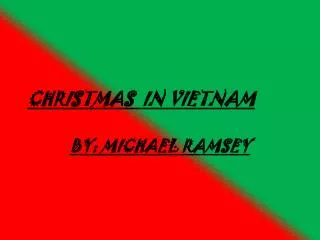 CHRISTMAS IN VIETNAM