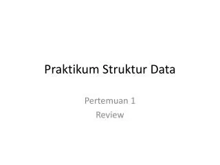 praktikum struktur data